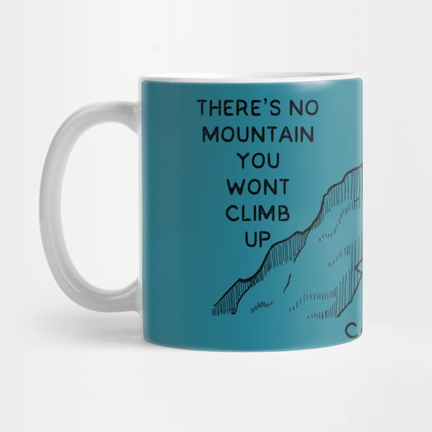 'There's no mountain You won't climb, coming after me' Reckless Love Cory Asbury lyrics WEAR YOUR WORSHIP Christian design by Mummy_Designs